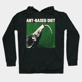 Ant-Based Diet Anteater Hoodie